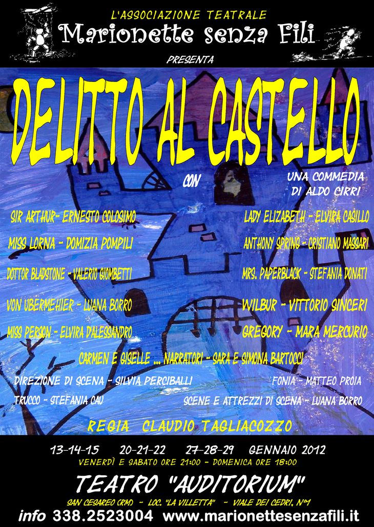 DELITTO AL CASTELLO - di Aldo Cirri, per la Regia ...